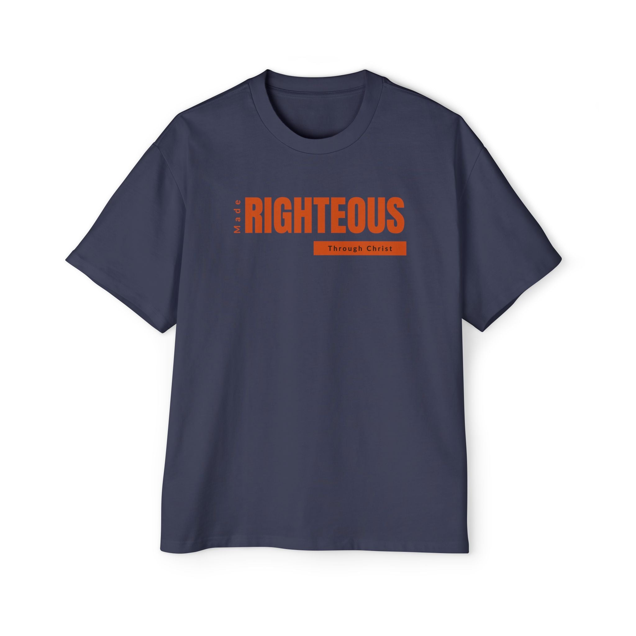 Made Righteous | Unisex Heavy Oversized Tee