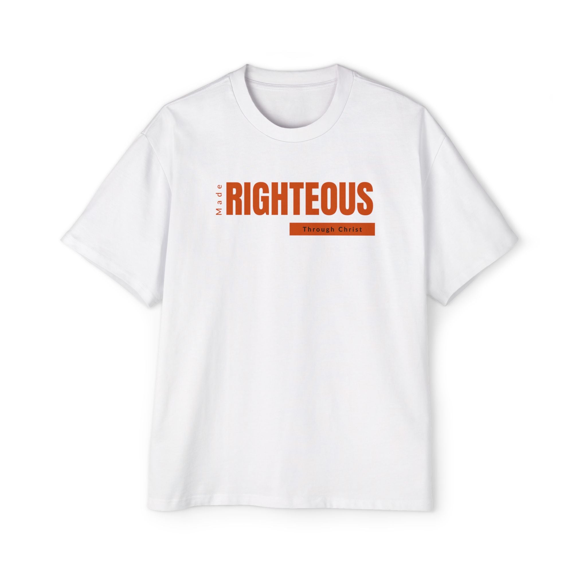 Made Righteous | Unisex Heavy Oversized Tee