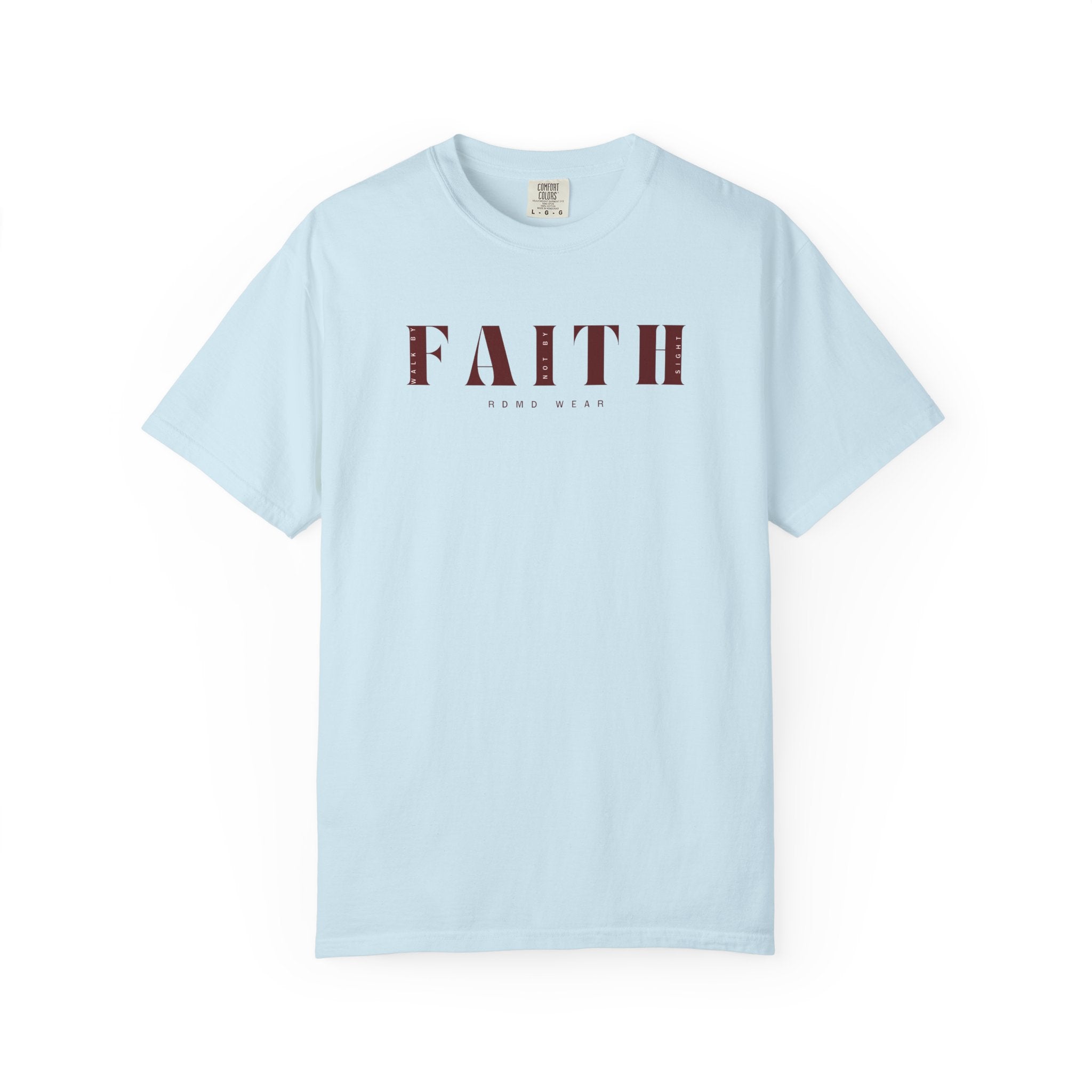 Faith | Unisex Dyed T-Shirt