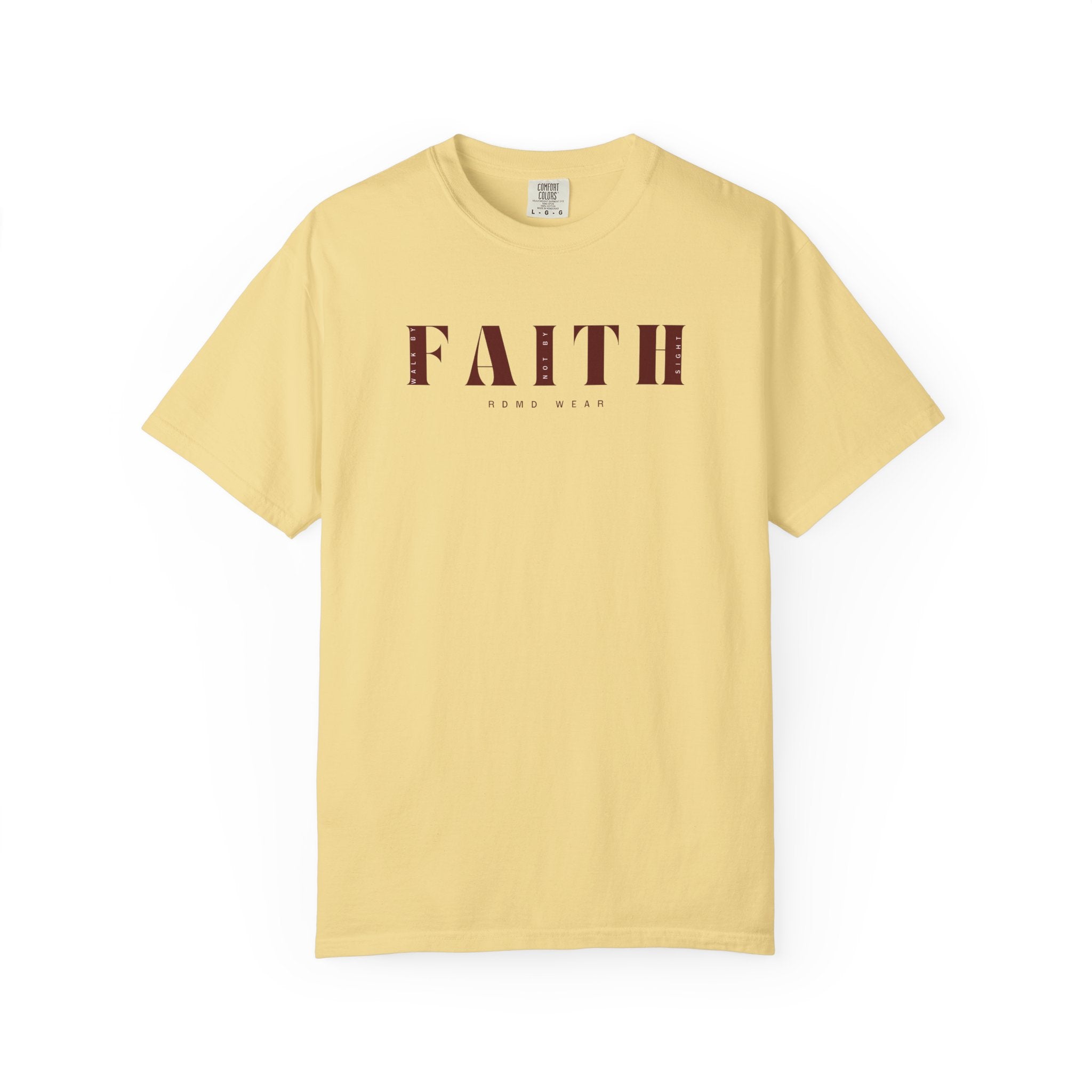 Faith | Unisex Dyed T-Shirt