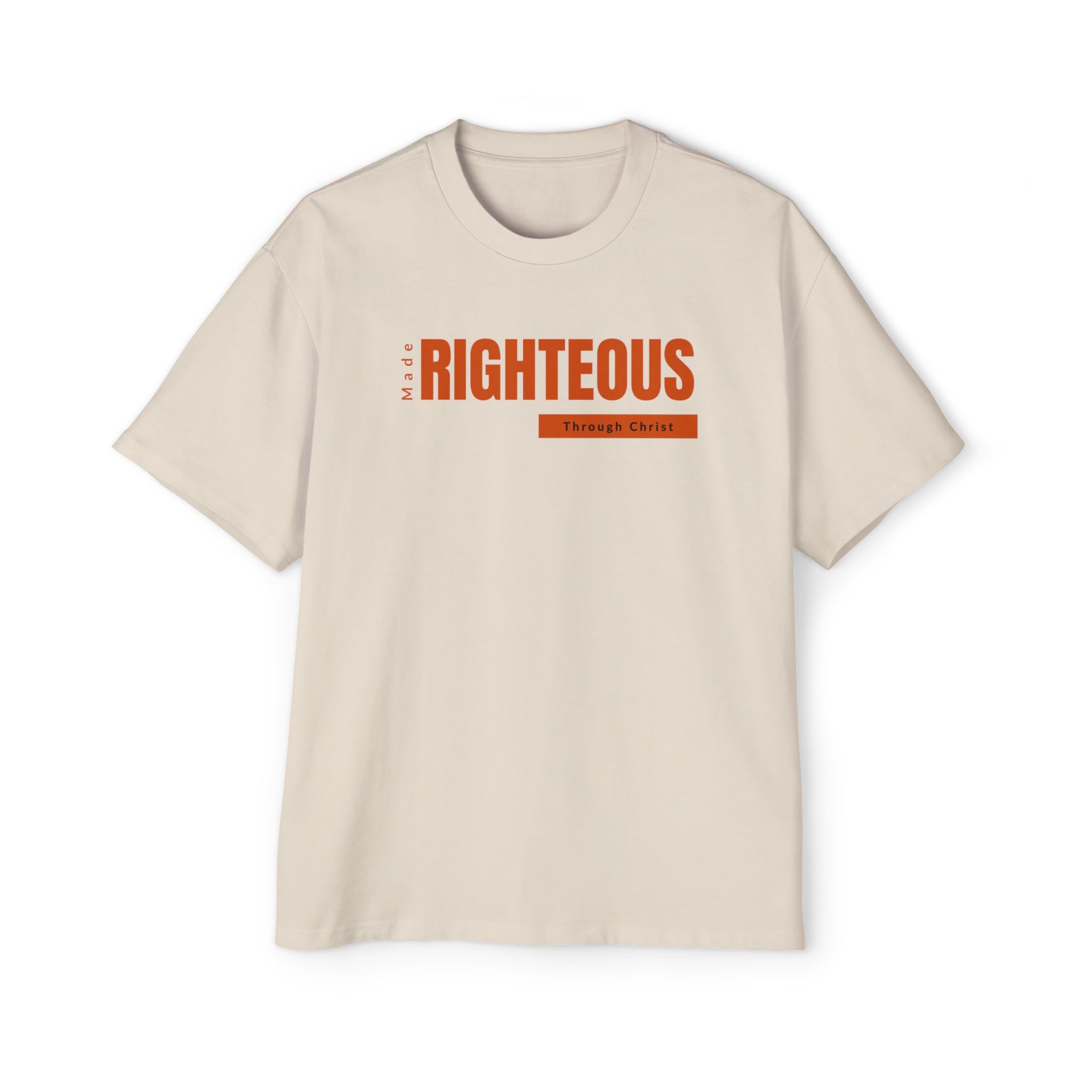 Made Righteous | Unisex Heavy Oversized Tee