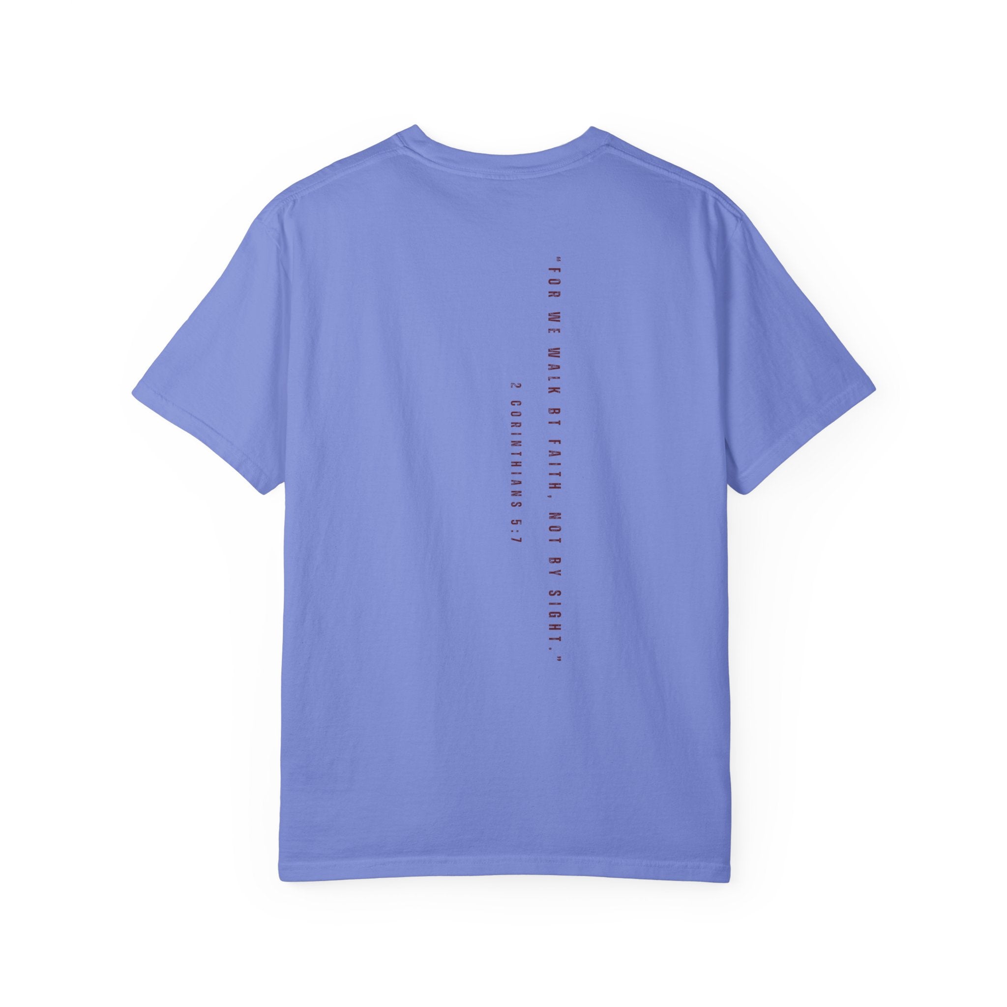 Faith | Unisex Dyed T-Shirt