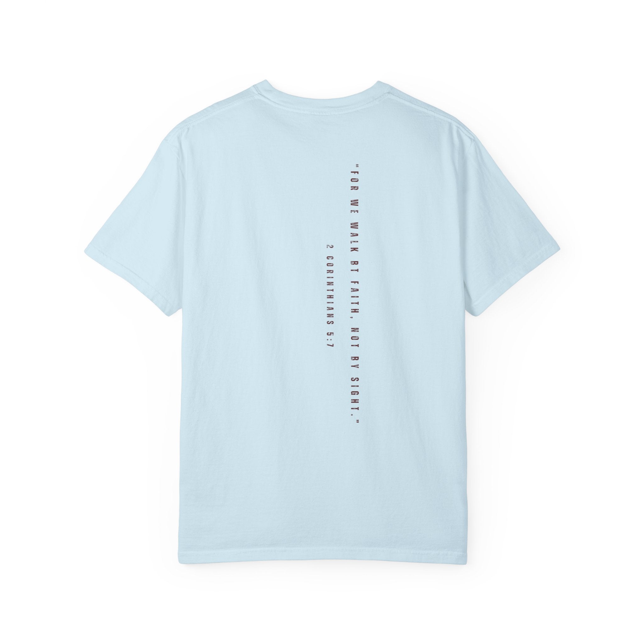 Faith | Unisex Dyed T-Shirt